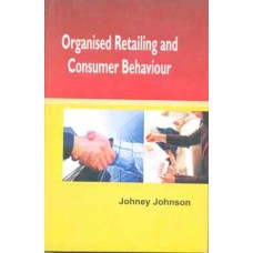 Organized Retailing and Consumer Behaviour